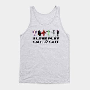 I Love Play Baldur Gate Tank Top